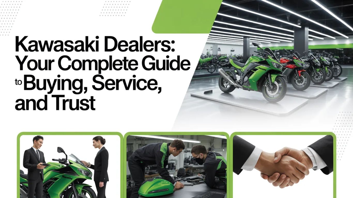 Kawasaki Dealers: Your Complete Guide to Buying, Service, and Trust