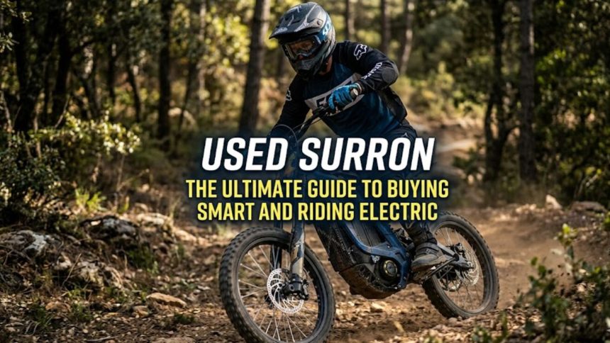 Used Surron: The Ultimate Guide to Buying Smart and Riding Electric