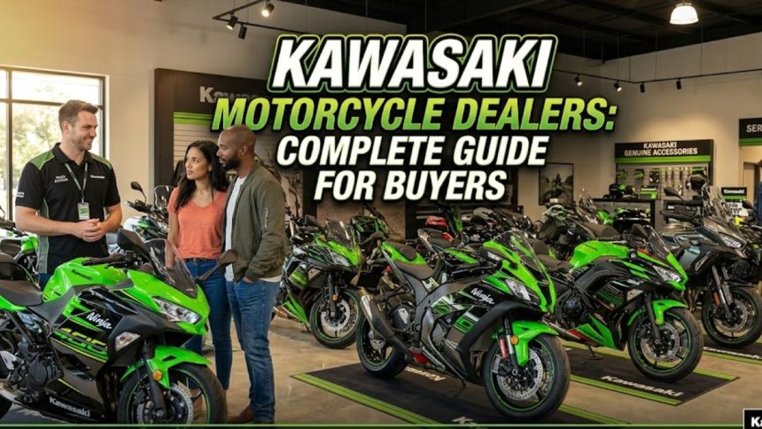 Kawasaki Motorcycle Dealers: Complete Guide for Buyers